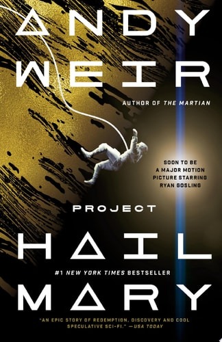 Project Hail Mary A Novel